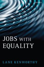 Jobs with Equality 9780199550609 Lane Kenworthy Brukte bøker
