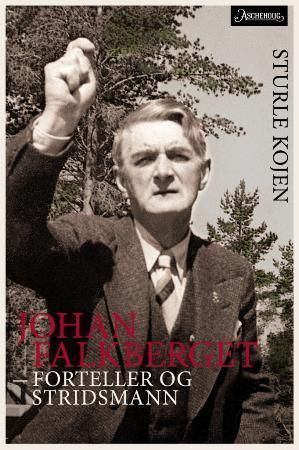 Johan Falkberget 9788203192302 Sturle Kojen Brukte bøker
