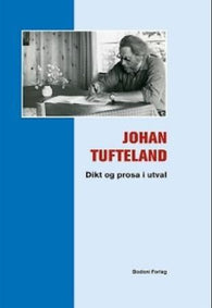 Johan Tufteland 9788271286774 Idar Stegane Reidar Storaas Brukte bøker