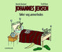 Johannes Jensen føler seg annerledes 9788202260514 Henrik Hovland Brukte bøker