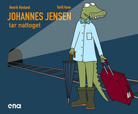 Johannes Jensen tar nattoget 9788241917837 Henrik Hovland Brukte bøker