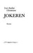 Jokeren 9788257404963 Lars Saabye Christensen Brukte bøker