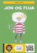 Jon og flua 9788202357283 Camilla Kuhn Brukte bøker