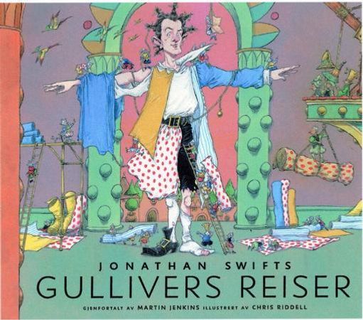 Jonathan Swifts Gullivers reiser 9788253026886 Jonathan Swift Brukte bøker