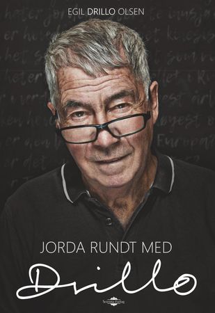 Jorda rundt med Drillo 9788293743019 Egil Drillo Olsen Brukte bøker