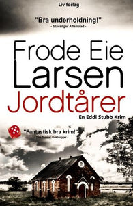 Jordtårer 9788293184737 Frode Eie Larsen Brukte bøker