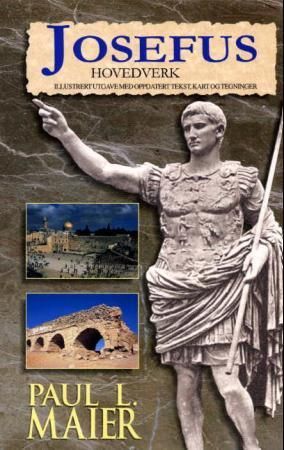 Josefus hovedverk 9788273416698 Flavius Josephus Brukte bøker
