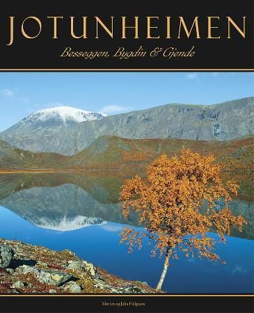 Jotunheimen 9788299701334 Morten Helgesen Julia Helgesen Brukte bøker
