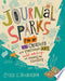 Journal Sparks 9781612126524 Emily K. Neuburger Brukte bøker