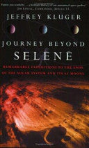 Journey Beyond Selēnē 9780349112077 Jeffrey Kluger Brukte bøker