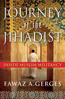 Journey of the Jihadist 9780151012138 Fawaz A. Gerges Brukte bøker