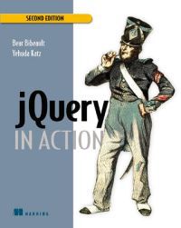 JQuery in Action 9781935182320 Bear Bibeault Yehuda Katz Brukte bøker