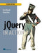 JQuery in Action 9781935182320 Bear Bibeault Yehuda Katz Brukte bøker
