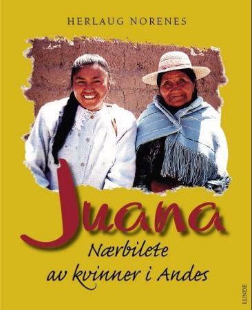 Juana 9788252048452 Herlaug Norenes Brukte bøker