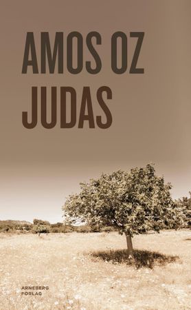 Judas 9788282201421 Amos Oz Brukte bøker