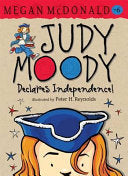 Judy Moody Declares Independence 9781406335873 Megan McDonald Brukte bøker