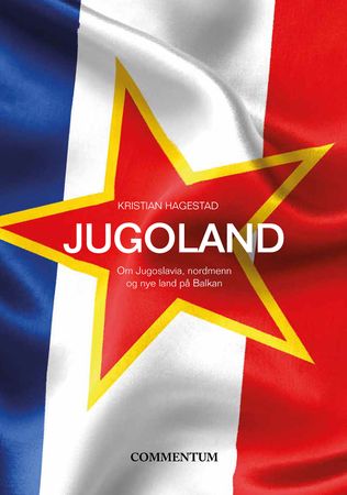 Jugoland 9788284161624 Kristian Hagestad Brukte bøker