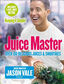 Juice Master Keeping It Simple 9780007225170 Jason Vale Brukte bøker