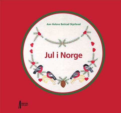 Jul i Norge 9788283050141 Ann Helene Bolstad Skjelbred Marit Odden Brukte bøker