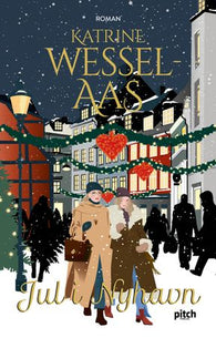 Jul i Nyhavn 9788284340753 Katrine Wessel-Aas Brukte bøker