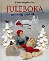 Juleboka: gaver og pynt til jul (Innbundet) - Bokia.no