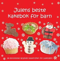 Julens beste kakebok for barn 9788278882306  Brukte bøker