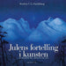 Julens fortelling i kunsten 9788269300048 Kristine T.G. Hardeberg Brukte bøker