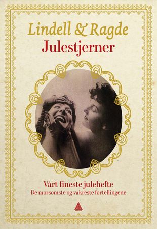 Julestjerner 9788293670834 Unni Lindell Anne B. Ragde Brukte bøker