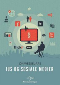 Jus og sosiale medier 9788244621496 Jon Wessel-Aas Brukte bøker