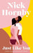 Just like you 9780241338575 Nick Hornby Brukte bøker