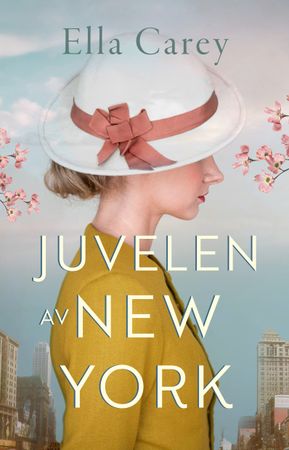 Juvelen av New York 9788283132762 Ella Carey Brukte bøker