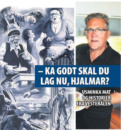 Ka godt skal du lag no Hjalmar 9788230340066 Hjalmar Martinussen Brukte bøker
