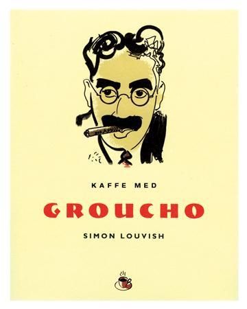 Kaffe med Groucho 9788205379138 Simon Louvish Brukte bøker