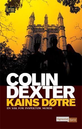 Kains døtre 9788241905681 Colin Dexter Brukte bøker