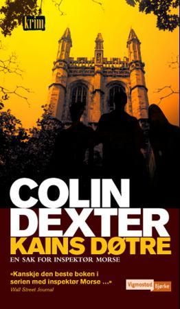 Kains døtre 9788241906268 Colin Dexter Brukte bøker