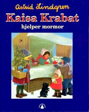 Kaisa Krabat hjelper mormor 9788205279780 Astrid Lindgren Brukte bøker