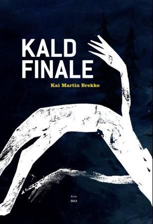 Kald finale 9788279591719 Kai Martin Brekke Brukte bøker