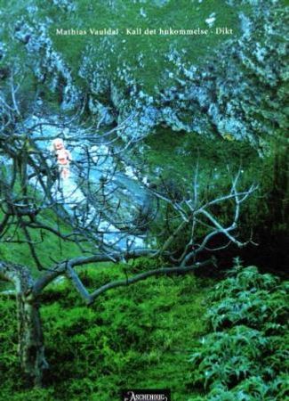 Kall det hukommelse 9788203187681 Mathias Vauldal Brukte bøker