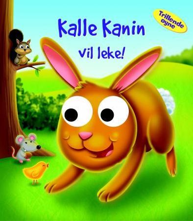 Kalle Kanin vil leke 9788278883914  Brukte bøker