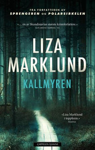 Kallmyren 9788202760274 Liza Marklund Brukte bøker