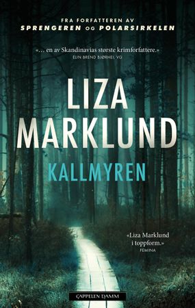 Kallmyren 9788202807269 Liza Marklund Brukte bøker