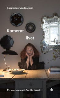 Kamerat livet 9788205551329 Kaja Schjerven Mollerin Brukte bøker