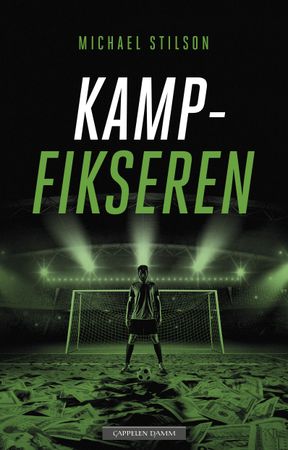 Kampfikseren 9788202696931 Michael Stilson Brukte bøker