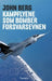 Kampflyene som bomber forsvarsevnen 9788243006775 John Berg Brukte bøker