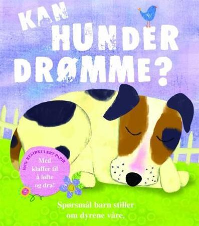 Kan hunder drømme? 9788281030985 Geraldine Taylor Brukte bøker