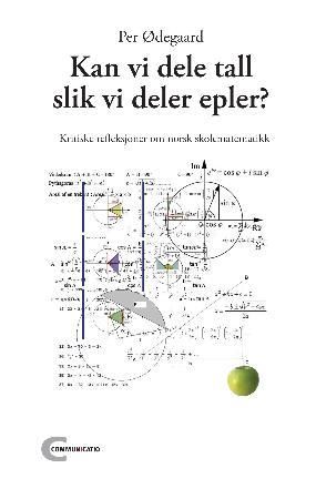 Kan vi dele tall slik vi deler epler? 9788292400449 Per Ødegaard Brukte bøker