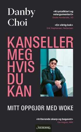 Kanseller meg hvis du kan 9788203399749 Danby Choi Brukte bøker