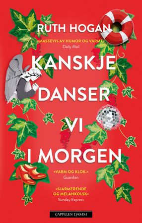 Kanskje danser vi i morgen 9788202570026 Ruth Hogan Brukte bøker