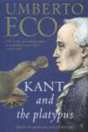 Kant and the Platypus 9780099276951 Umberto Eco Alastair McEwen Brukte bøker