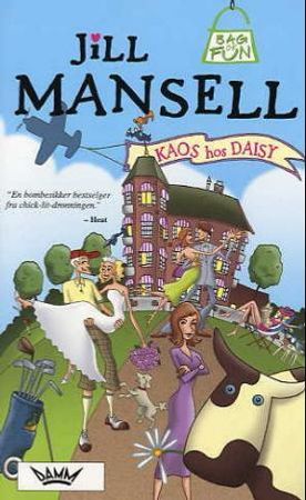Kaos hos Daisy 9788204117267 Jill Mansell Brukte bøker